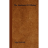 The Anatomy Of Villainy
