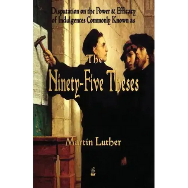 Martin Luther's 95 Theses