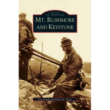 Mt. Rushmore and Keystone