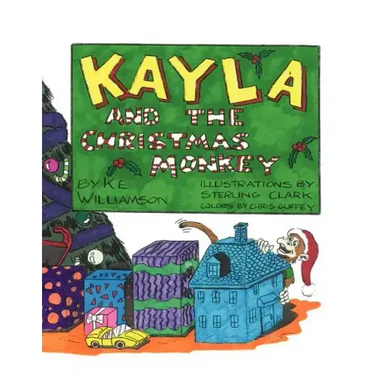 Kayla and the Christmas Monkey