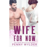Wife for Now