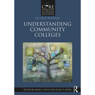 Understanding Community Colleges