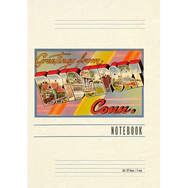 Vintage Lined Notebook Greetings from Bridgeport