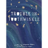 Trouble in Toothwinkle