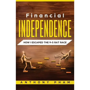 Financial Independence: How I Escaped the 9-5 Rat Race