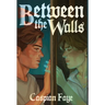 Between the Walls