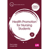 Health Promotion for Nursing Students