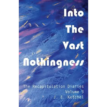 Into The Vast Nothingness