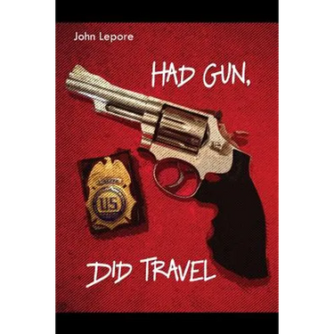 Had Gun, Did Travel