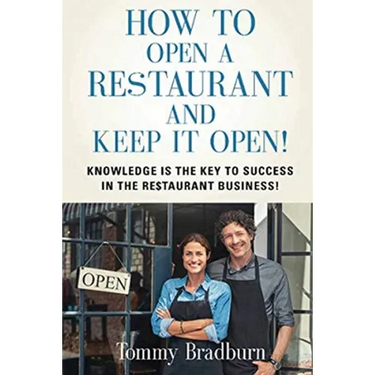 How to Open a Restaurant and Keep it Open