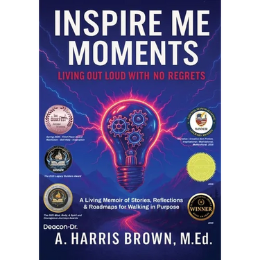 Inspire Me Moments: Living Out Loud with No Regrets