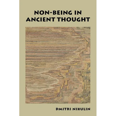 Non-Being in Ancient Thought