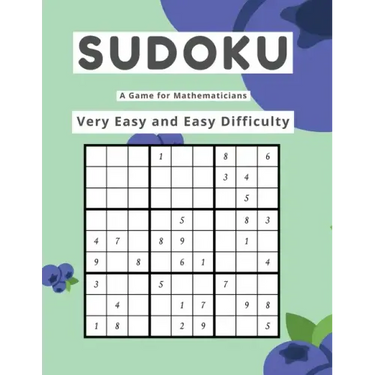 Sudoku A Game for Mathematicians Very Easy and Easy Difficulty