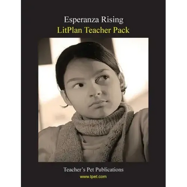 Litplan Teacher Pack: Esperanza Rising