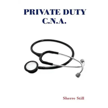 Private Duty C.N.A.