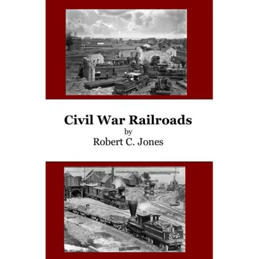 Civil War Railroads