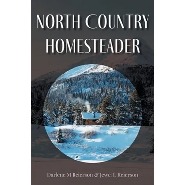 North Country Homesteader