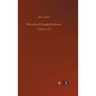 The Life of Charles Dickens: Volume 1,2,3