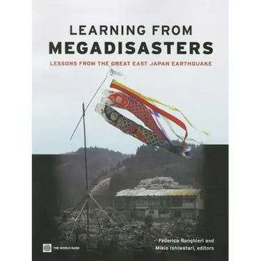 Learning from Megadisasters