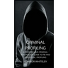 Criminal Profiling: A Forensic and Criminal Psychology Guide to FBI and Statistical Profiling