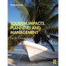 Tourism Impacts, Planning and Management