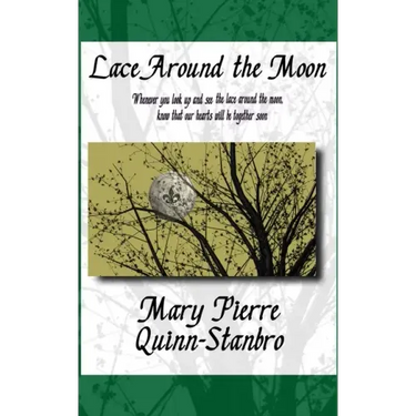 Lace Around the Moon: The second Novella and Prequel to The Berry-Picker House