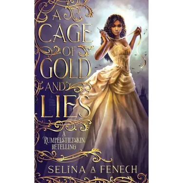 A Cage of Gold and Lies