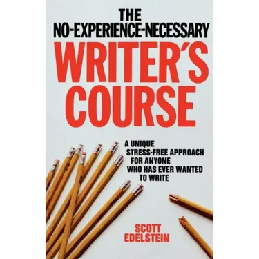 No Experience Necessary Writer's Course