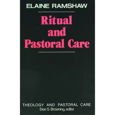 Ritual and Pastoral Care