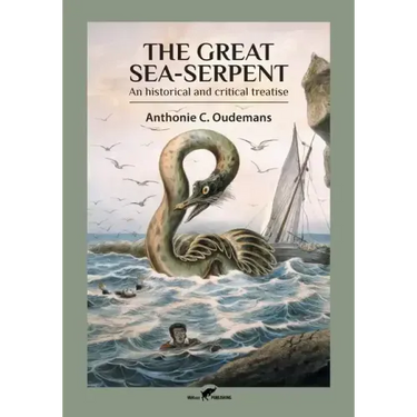 The Great Sea-Serpent: An historical and critical treatise