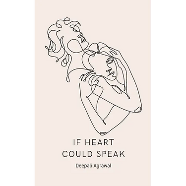 If Heart Could Speak
