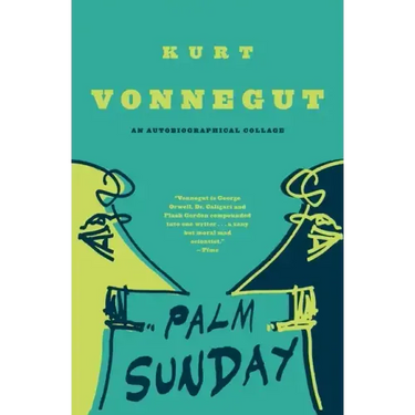 Palm Sunday: An Autobiographical Collage