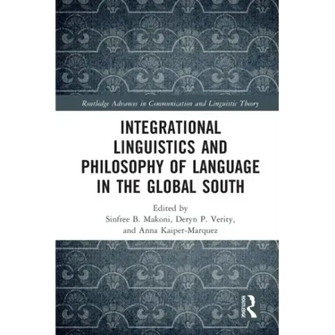 Integrational Linguistics and Philosophy of Language in the Global South