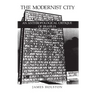 The Modernist City: An Anthropological Critique of Brasilia