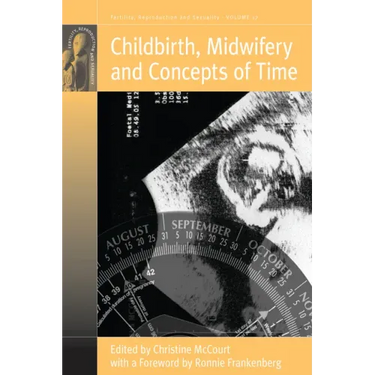 Childbirth, Midwifery and Concepts of Time