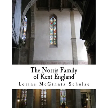 The Norris Family of Kent England