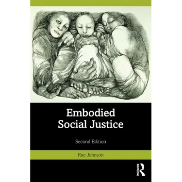 Embodied Social Justice