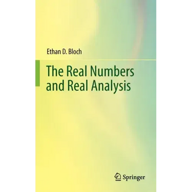 The Real Numbers and Real Analysis