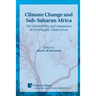 Climate Change and Sub-Saharan Africa: The Vulnerability and Adaptation of Food Supply Chain Actors