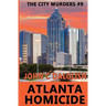 Atlanta Homicide
