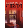 Killerscent