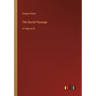 The Secret Passage: in large print