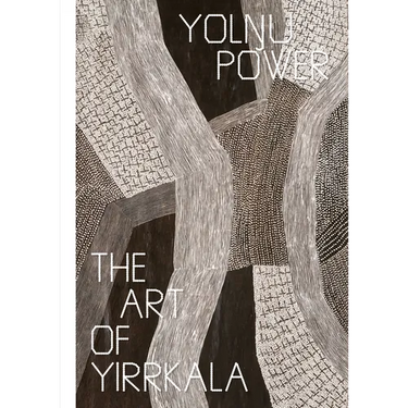 Yolŋu Power: The Art of Yirrkala