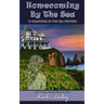 Homecoming By The Sea