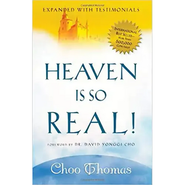 Heaven Is So Real!: Expanded with Testimonials
