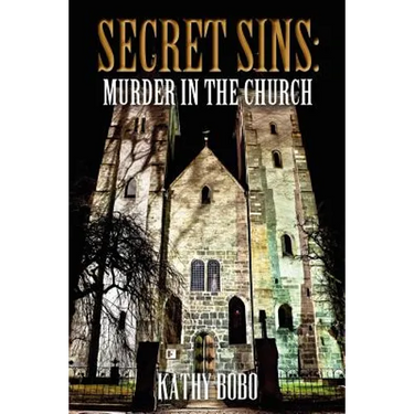 Secret Sins: Murder in the Church