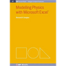 Modelling Physics with Microsoft Excel