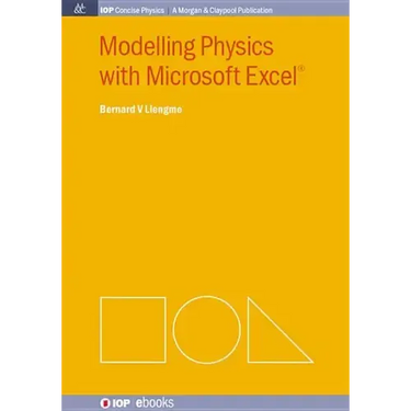 Modelling Physics with Microsoft Excel