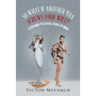 So What If Another Man Screws Your Wife?: A Pathway to Sexual Peace of Mind