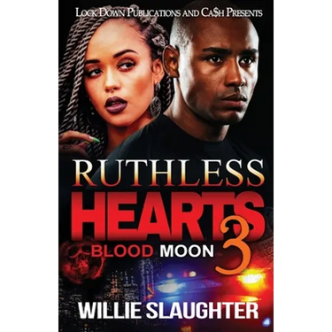 Ruthless Hearts 3: Blood Moon